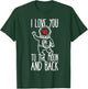 I Love You To The Moon & Back Astronaut Couple Love T-Shirt - T-Shirt | Forest