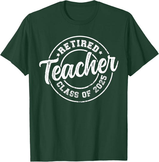 Vintage Retired Teacher Class of 2025 Retro Funny Retirement T-Shirt - T-Shirt | Forest