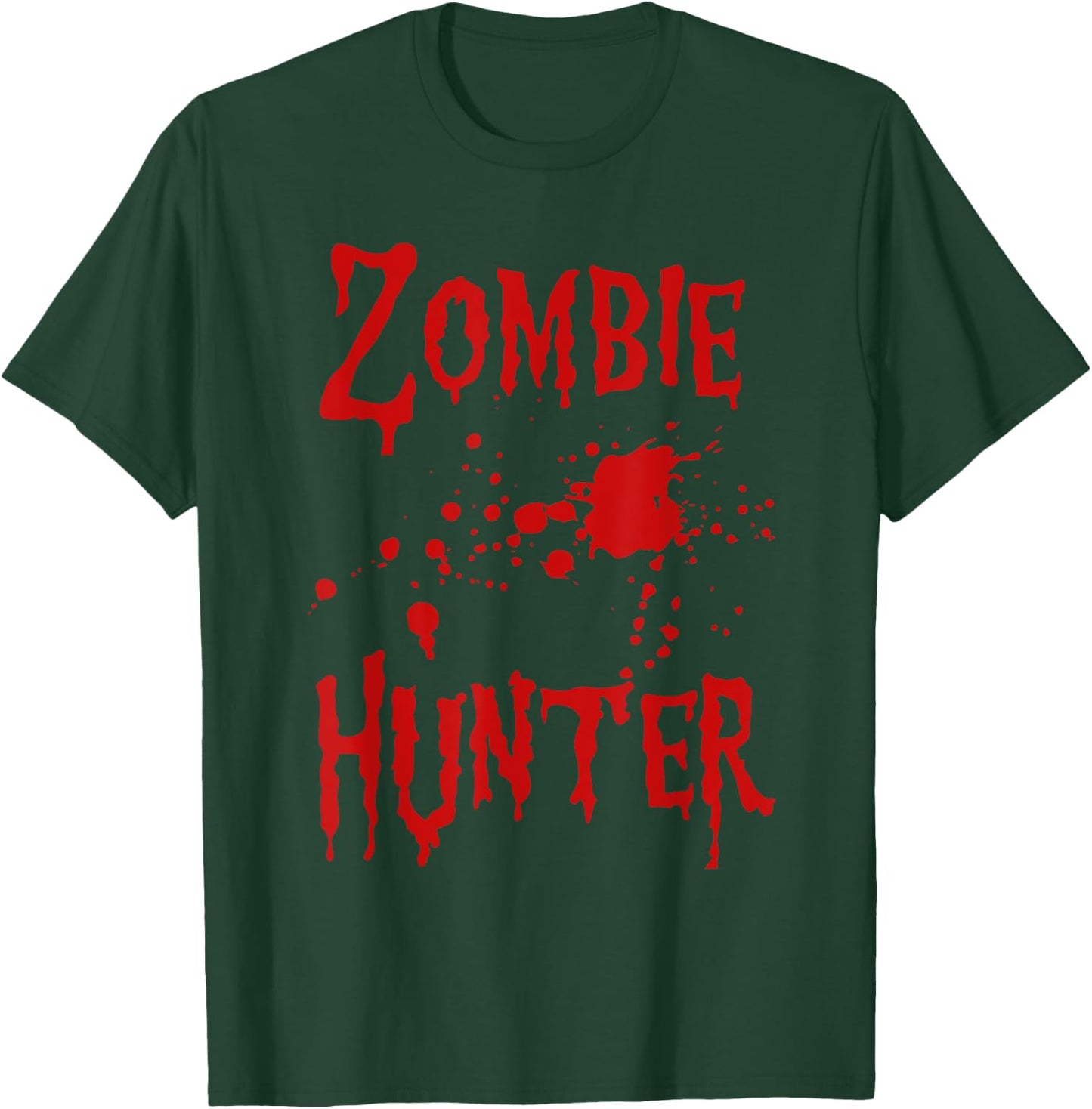 Zombie Hunter Halloween Costume Blood Splatter T-Shirt - T-Shirt | Forest