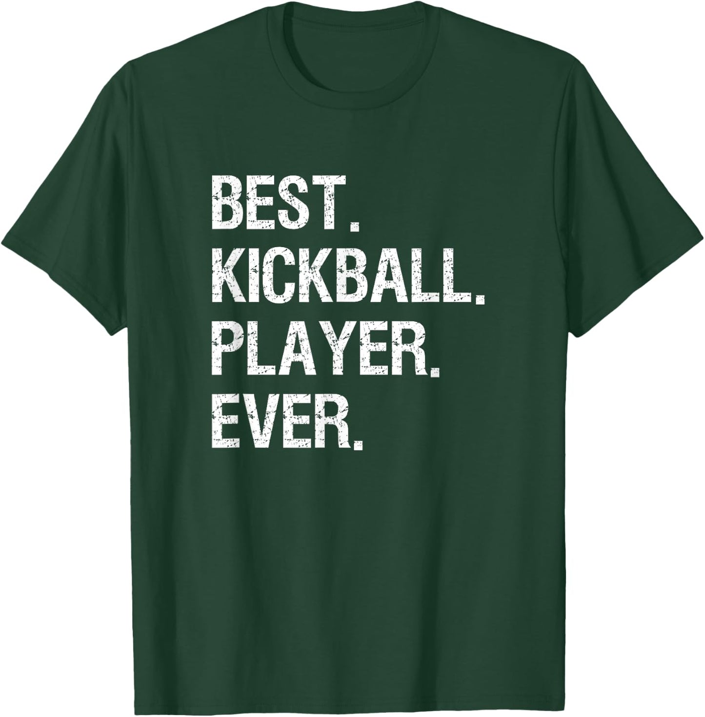 Kickball Gift - Funny Best Player T-Shirt - T-Shirt | Forest