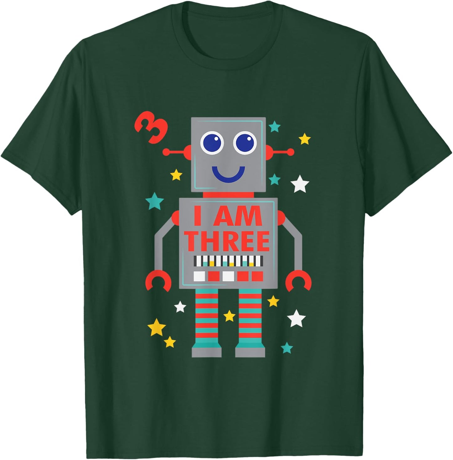 I Am Three Robot Funny Robotics 3 Year Old Birthday Party T-Shirt - T-Shirt | Forest