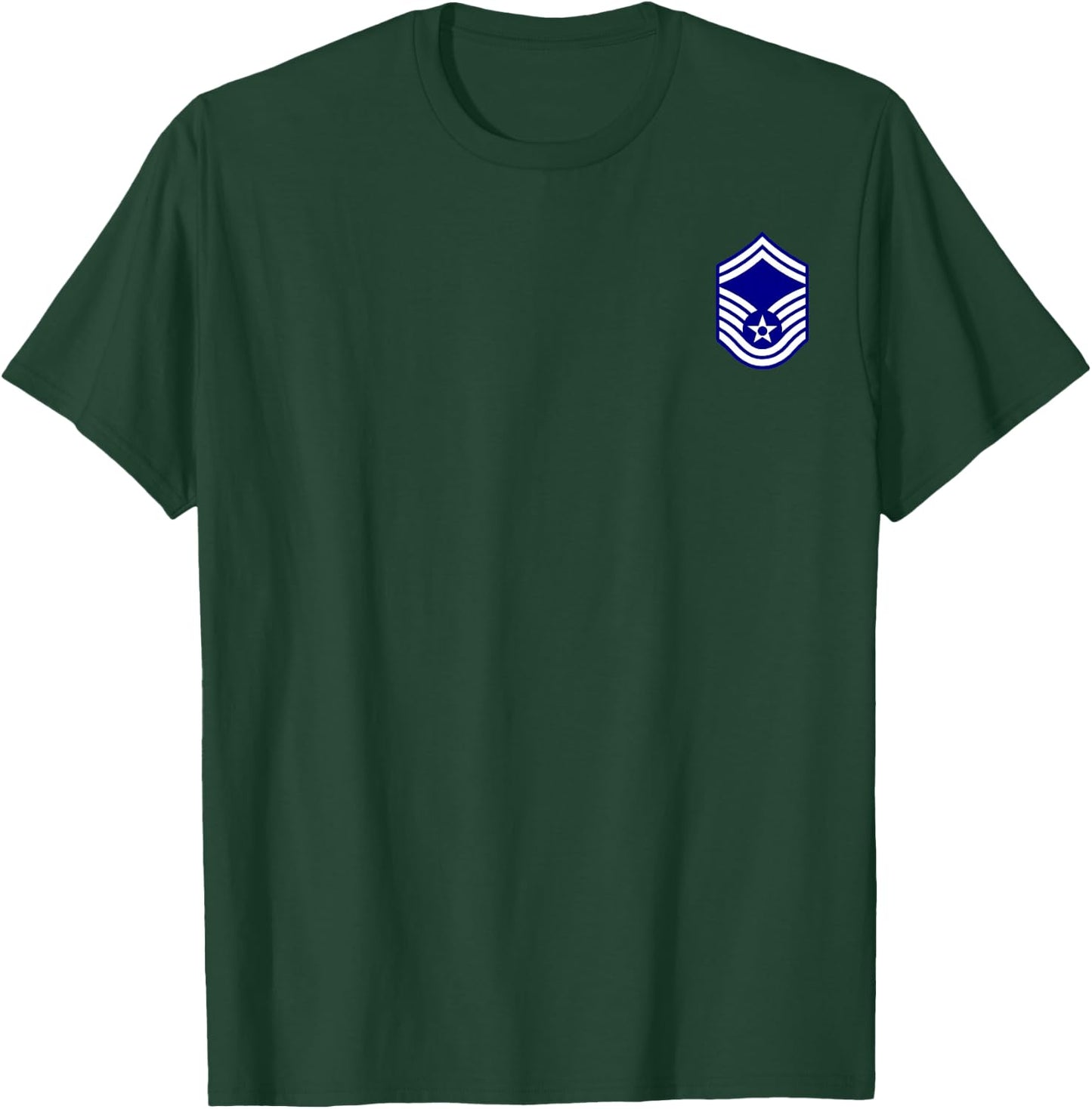 Air Force Senior Master Sergeant Military Veteran T-Shirt - T-Shirt | Forest