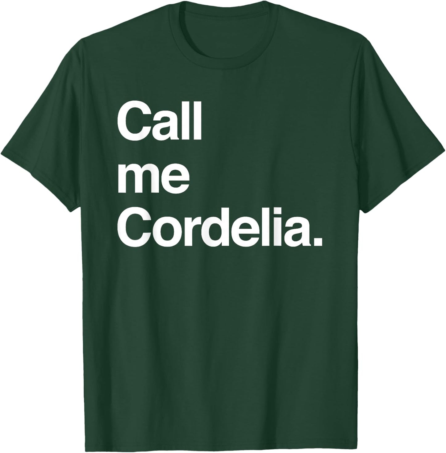 Anne of Green Gables (Call me Cordelia.) T-Shirt - T-Shirt | Forest