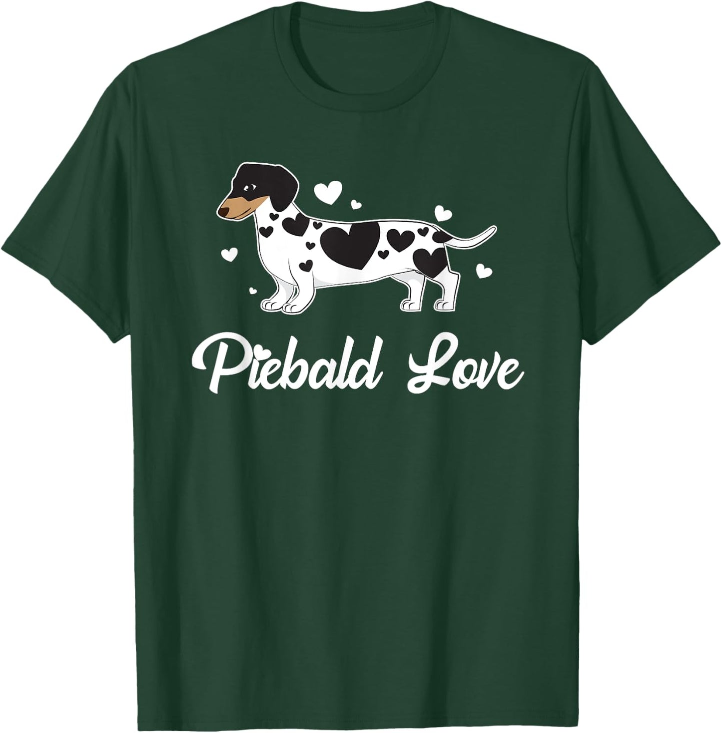 Piebald Shirt Wiener Dog for Puppy Lovers Men Women Girls Kids T-Shirt - T-Shirt | Forest