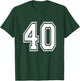 Number 40 Birthday Varsity Sports Team Jersey T-Shirt - T-Shirt | Forest