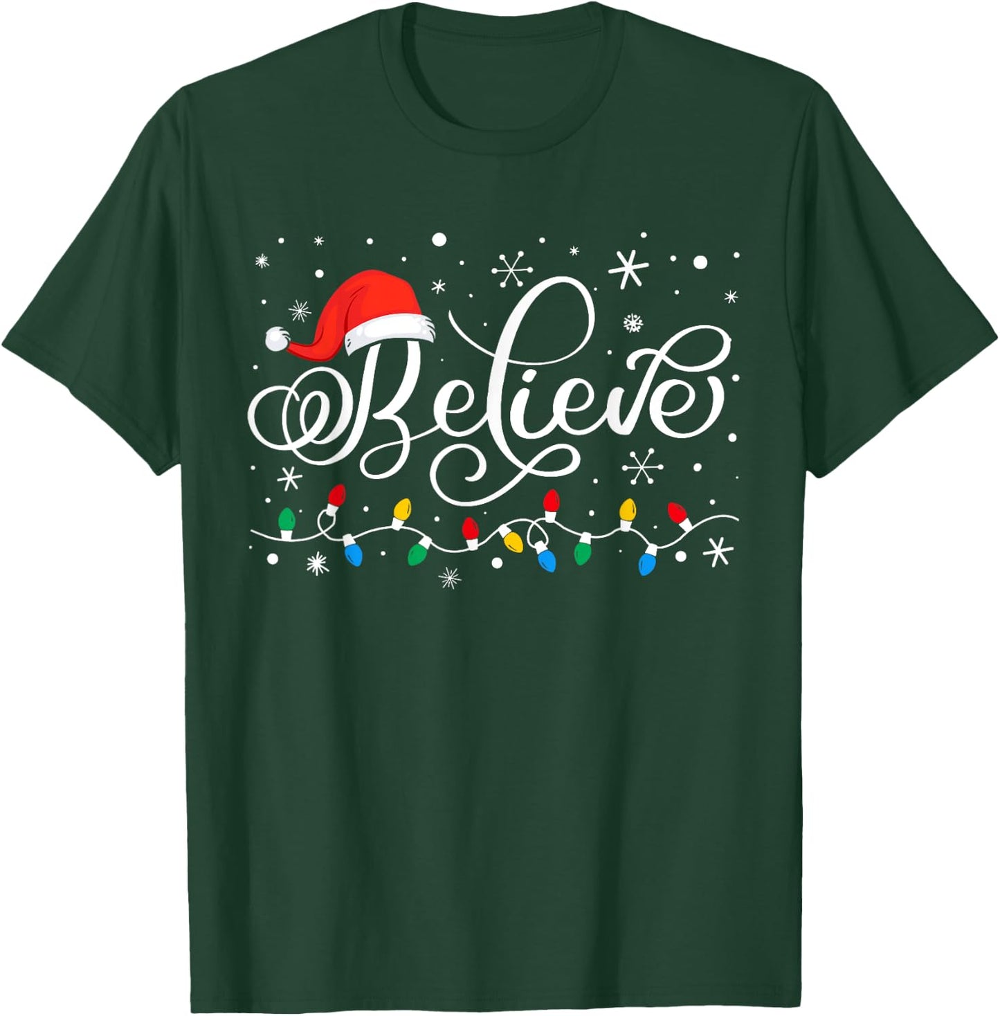 Funny Christmas Believe Santa Claus Christmas Men Women Kids T-Shirt - T-Shirt | Forest
