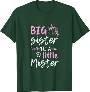Big Sister to a Little Mister Unicorn T Shirt T-Shirt - T-Shirt | Forest
