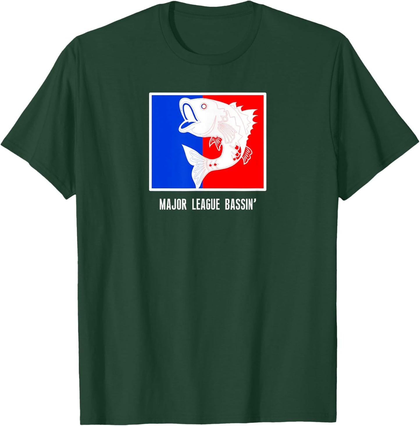 Fishing Shirts | MAJOR LEAGUE BASSIN Bass Fishing Gift T-Shirt - T-Shirt | Forest