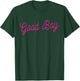 Good Boy Submissive DDLB MDLB BDSM Fetish PetPlay PupPlay T-Shirt - T-Shirt | Forest