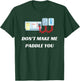 Don't Make Me Paddle You Funny Medical Defibrillator T-Shirt - T-Shirt | Forest