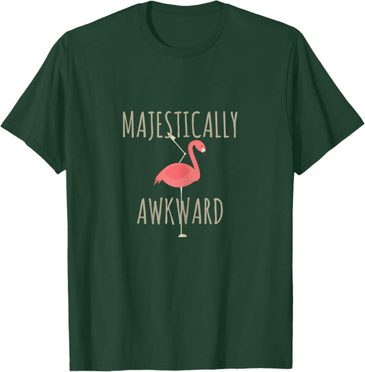 Funny Pink Flamingo Women Gift Majestically Awkward Girl T-Shirt - T-Shirt | Forest