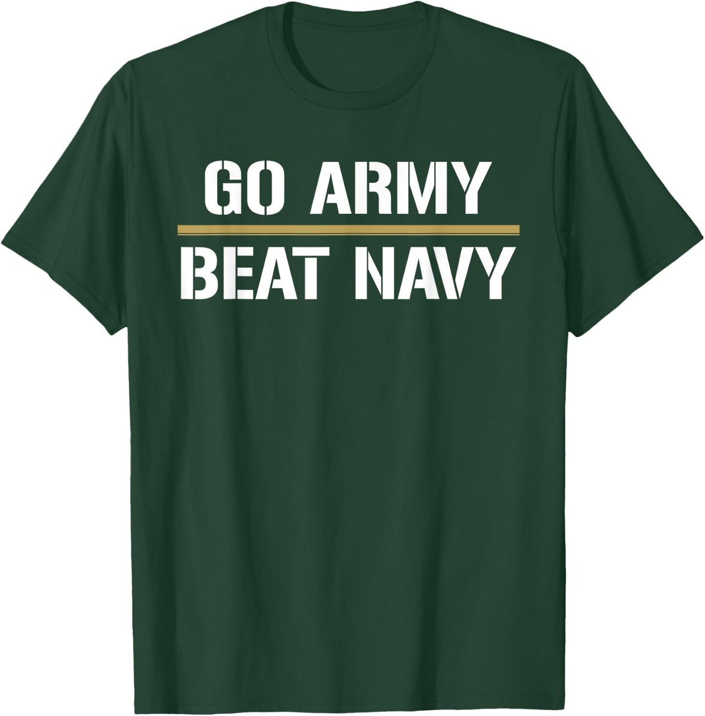 2019 Go Army! Beat Navy! Make it 4 in a Row T-Shirt - T-Shirt | Forest