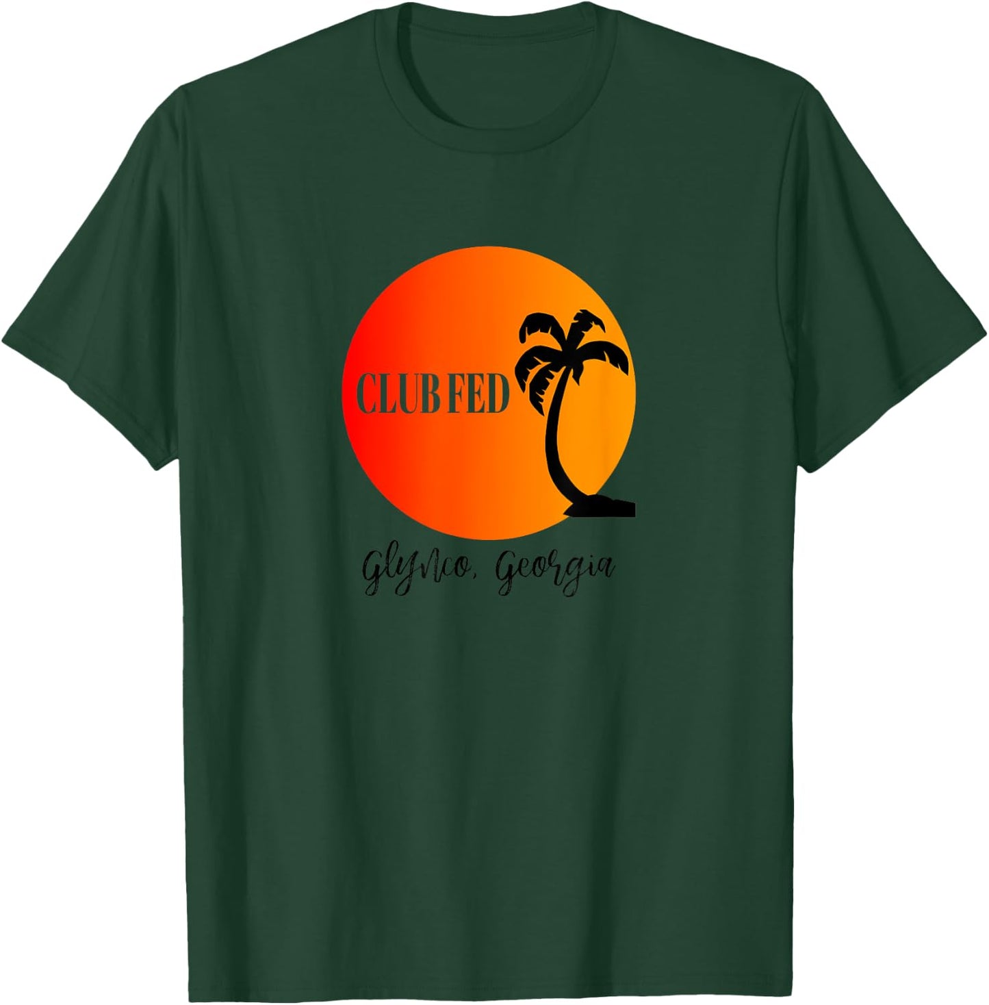 Law Enforcement Retirement - Club Fed - Glynco Georgia T-Shirt - T-Shirt | Forest