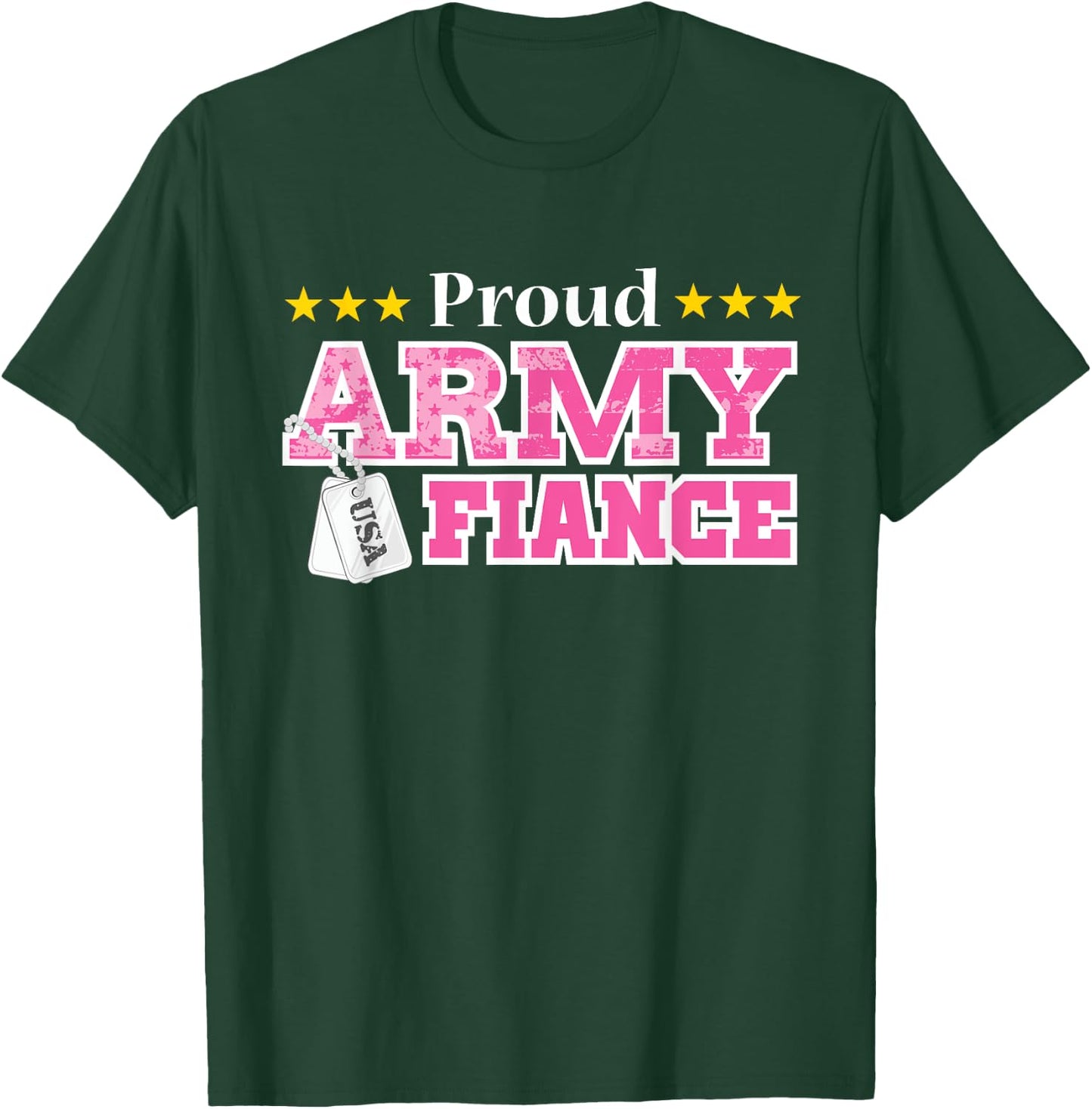 Proud Army Fiance USA Military Fiance T-Shirt - T-Shirt | Forest
