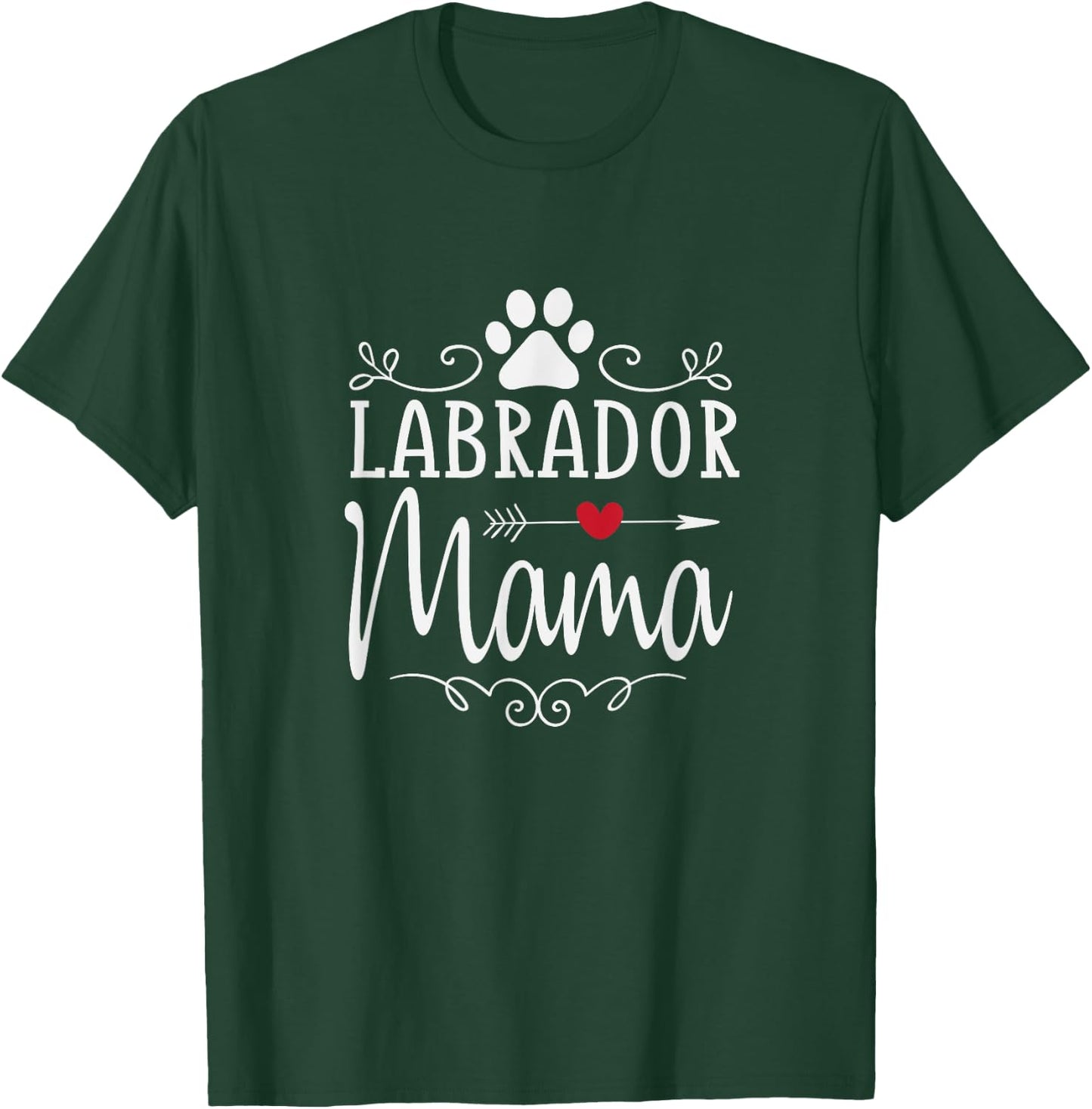 Labrador Mama - Labrador Mama Shirt Gift Labrador Lover T-Shirt - T-Shirt | Forest