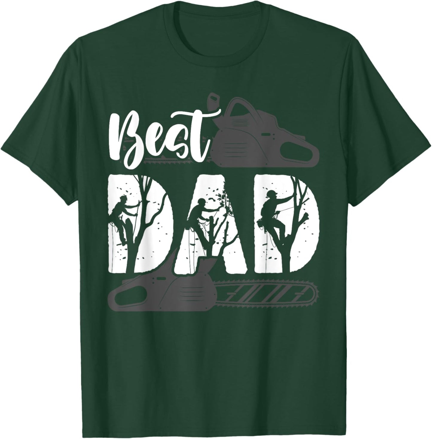 Best Tree Climber Dad Arborist T-Shirt - T-Shirt | Forest