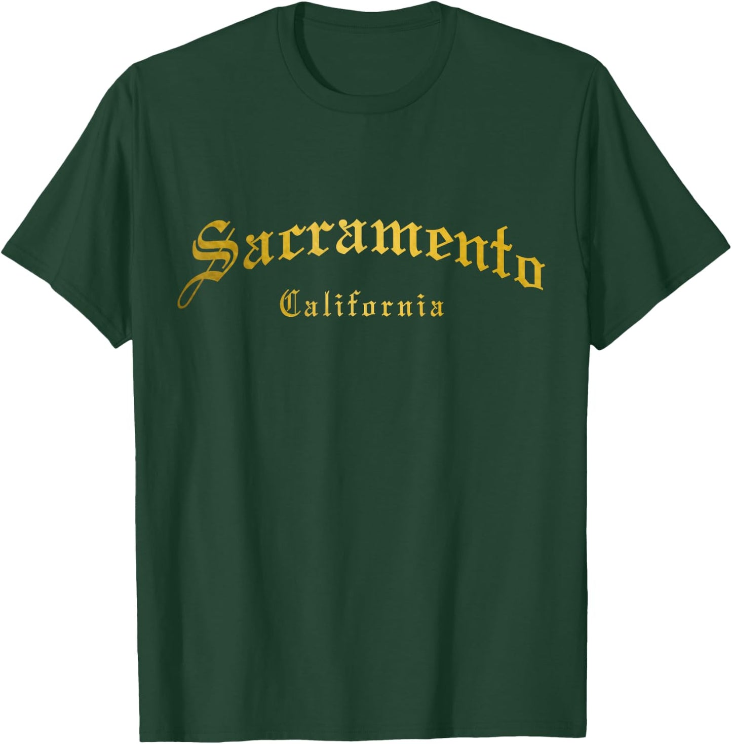 Sacramento California Old School English Font Vintage T-Shirt - T-Shirt | Forest