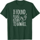 If Found, Please Return To Hawaii T-Shirt - T-Shirt | Forest