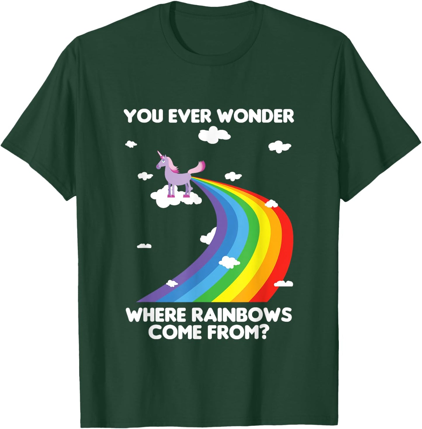 Fun Unicorn Rainbow Fart Poop Where Rainbows From Joke Gift T-Shirt - T-Shirt | Forest