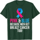 Pink And Blue Men Breast Cancer Awareness Shirt T-Shirt - T-Shirt | Forest
