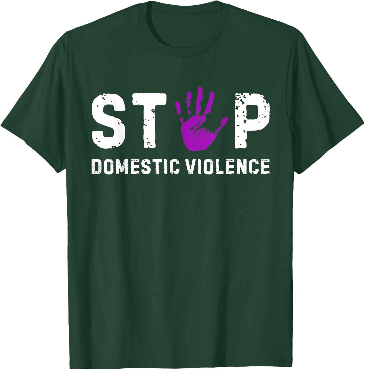 Stop Domestic Violence Awareness Survivor Gift T-Shirt - T-Shirt | Forest