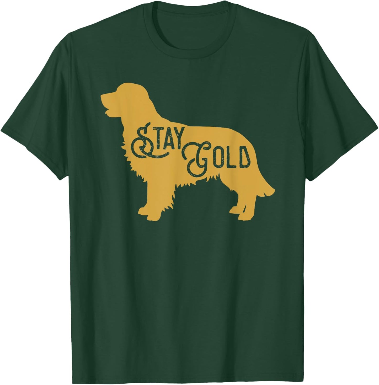 Beautiful Golden Retriever Dog Silhouette Stay Gold T-Shirt - T-Shirt | Forest