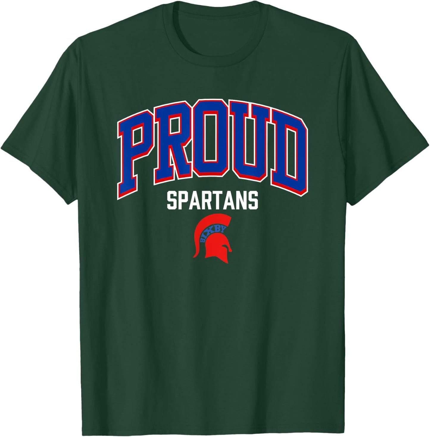 Bixby Spartans Logo Proud HS T-Shirt - T-Shirt | Forest