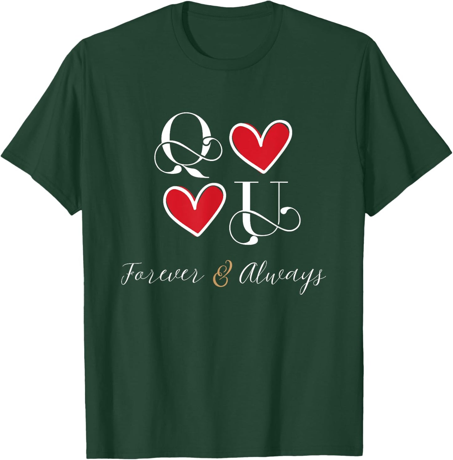 Q&U Couple Initials, Dating, Wedding, Anniversary, Matching T-Shirt - T-Shirt | Forest