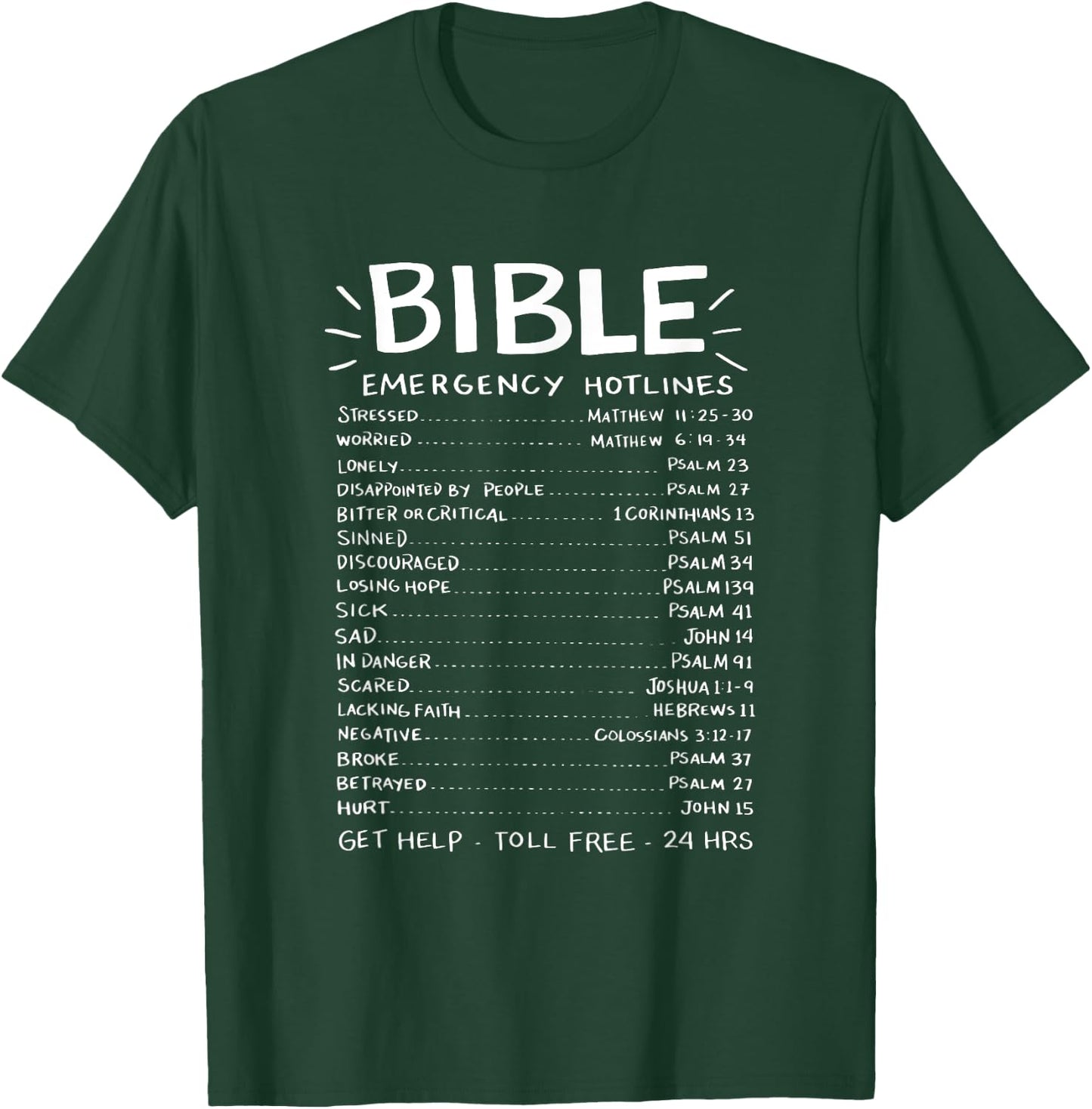 Christianity Bible Emergency Hotlines | Men Women T-Shirt - T-Shirt | Forest