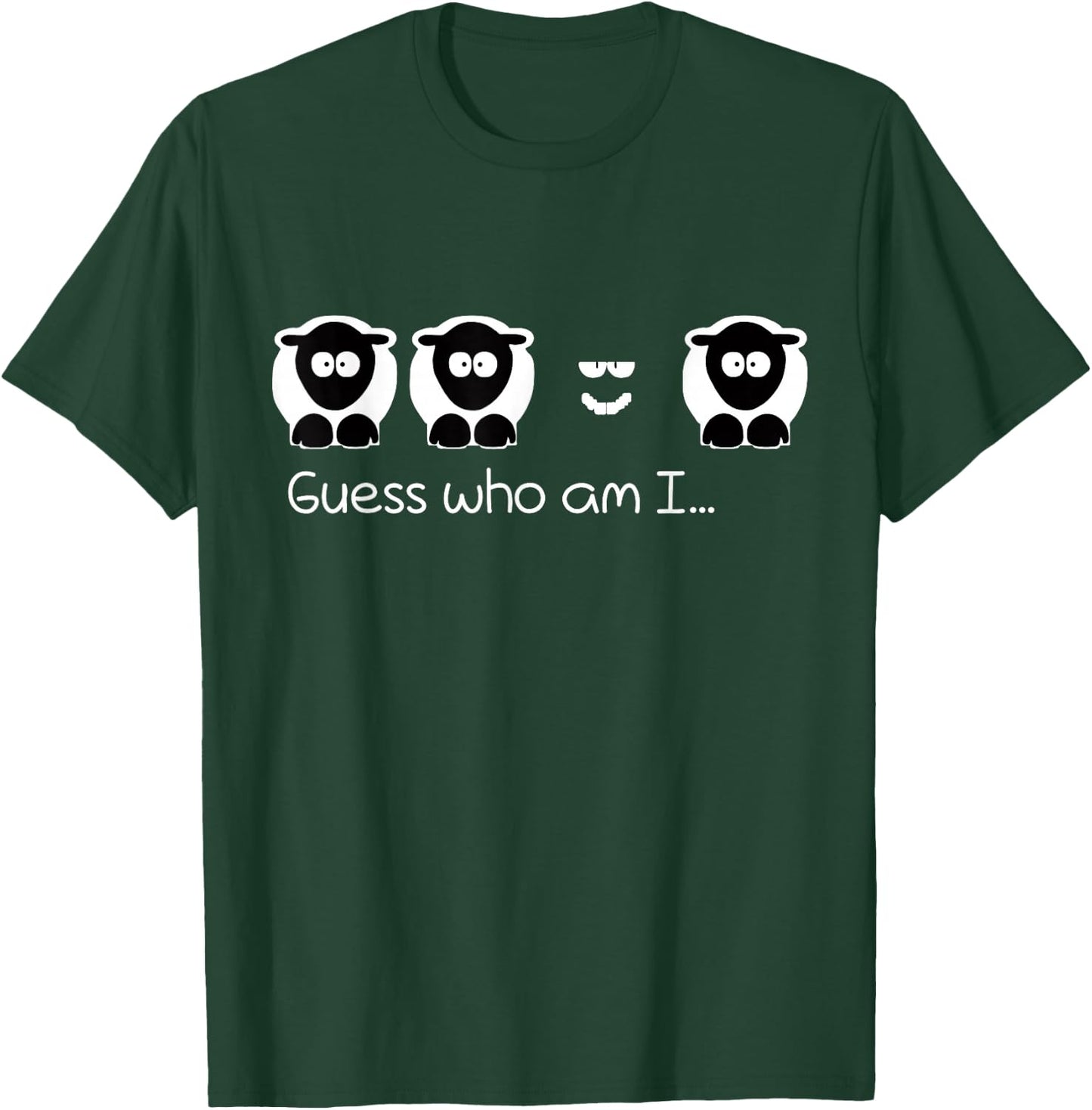 Cool Guess Who Sarcastic Black Sheep Family T-Shirt - T-Shirt | Forest