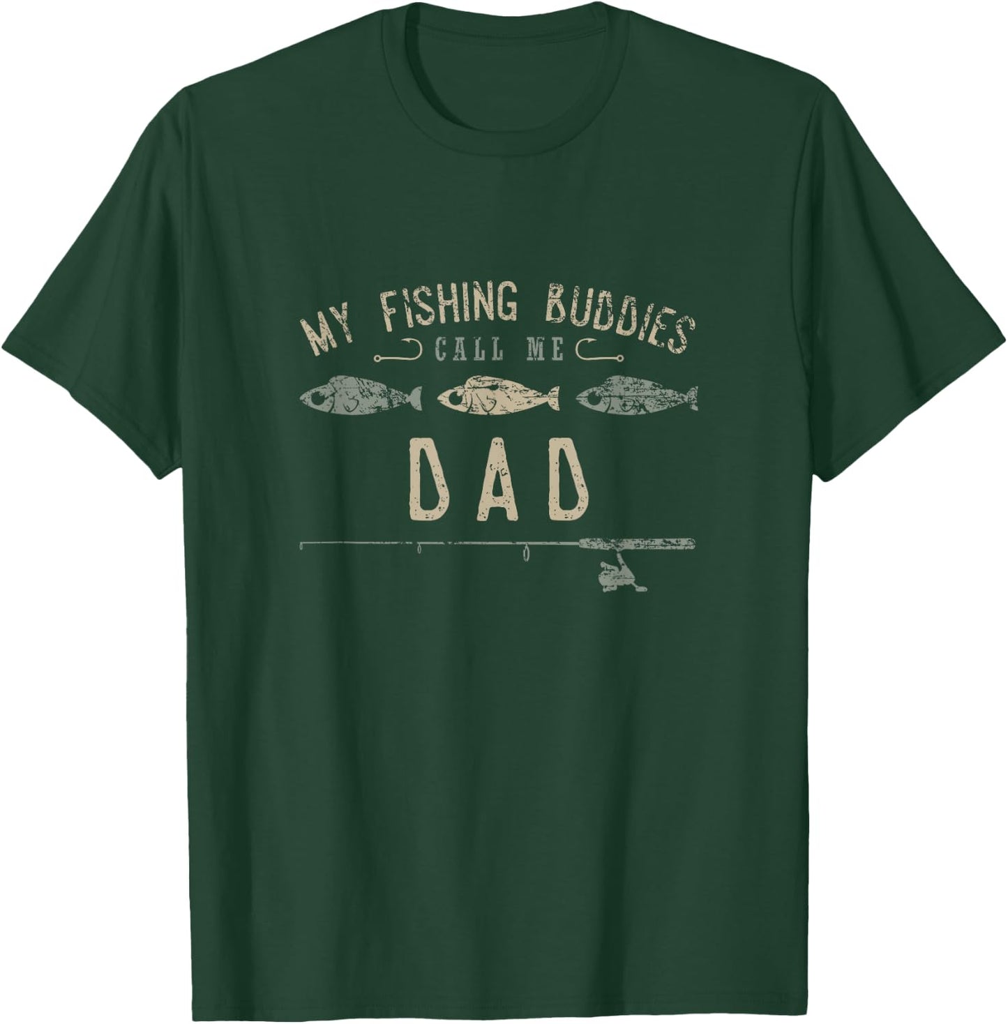 My Fishing Buddies Call Me Dad Cute Father's Day Gift T-Shirt - T-Shirt | Forest