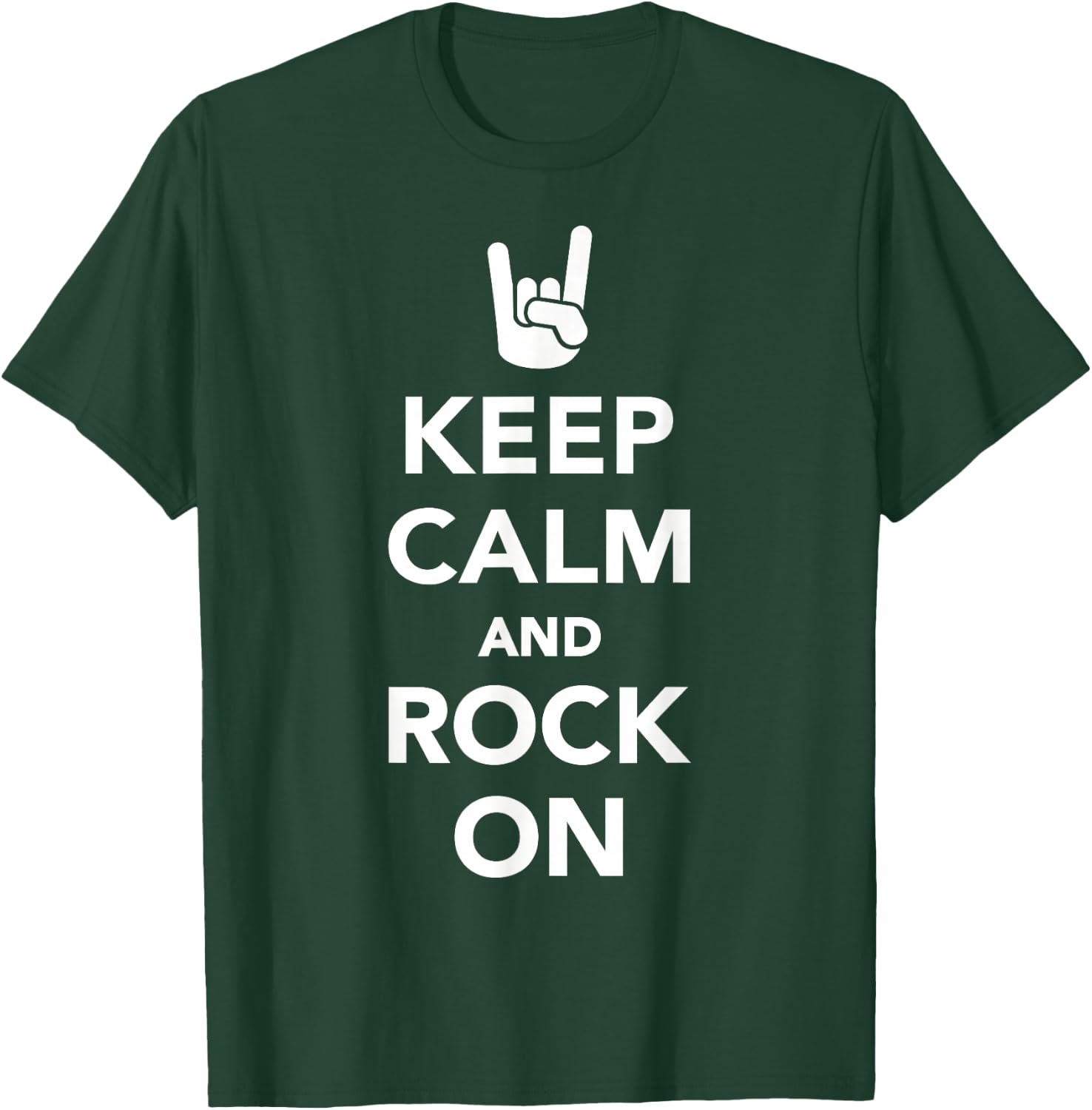 Keep calm and rock on T-Shirt - T-Shirt | Forest