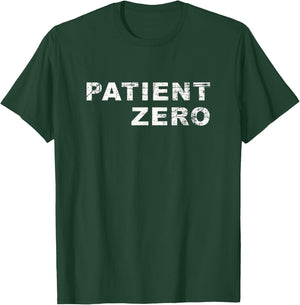 Patient Zero Virus T-Shirt - T-Shirt | Forest