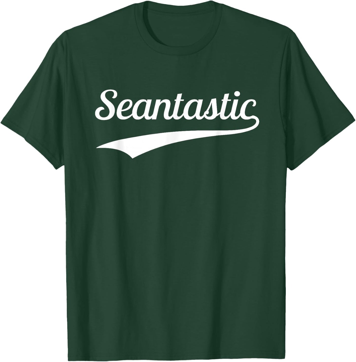 Sean Seantastic Boys Funny First Name Fantastic T-Shirt - T-Shirt | Forest