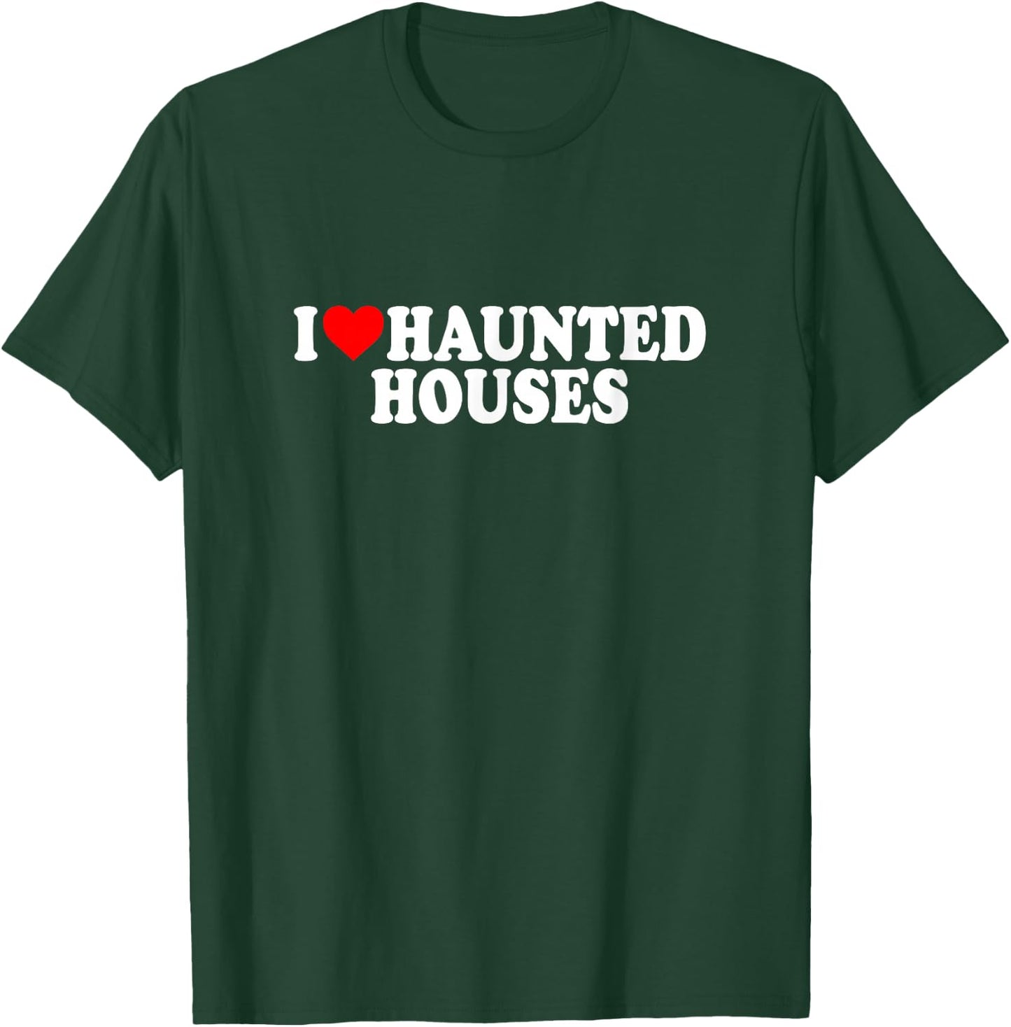 I Love Heart Haunted Houses Minimalist Halloween Scary Movie T-Shirt - T-Shirt | Forest