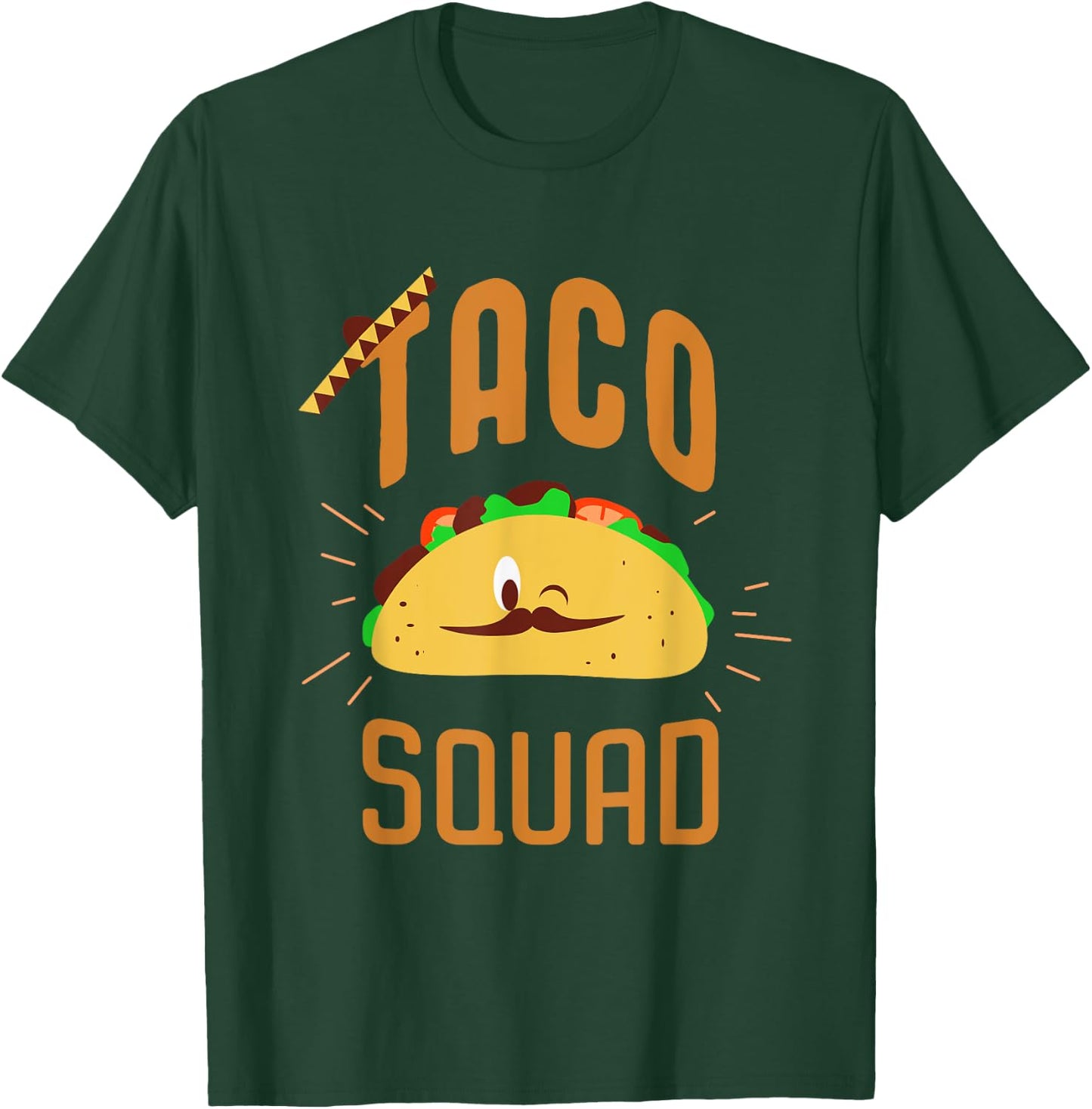 Taco Squad - Funny Taco T Shirt T-Shirt - T-Shirt | Forest