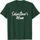 Sebastian's Mom - Mom T-Shirt - T-Shirt | Forest