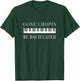 Classical Music Funny Humor T-Shirt - T-Shirt | Forest