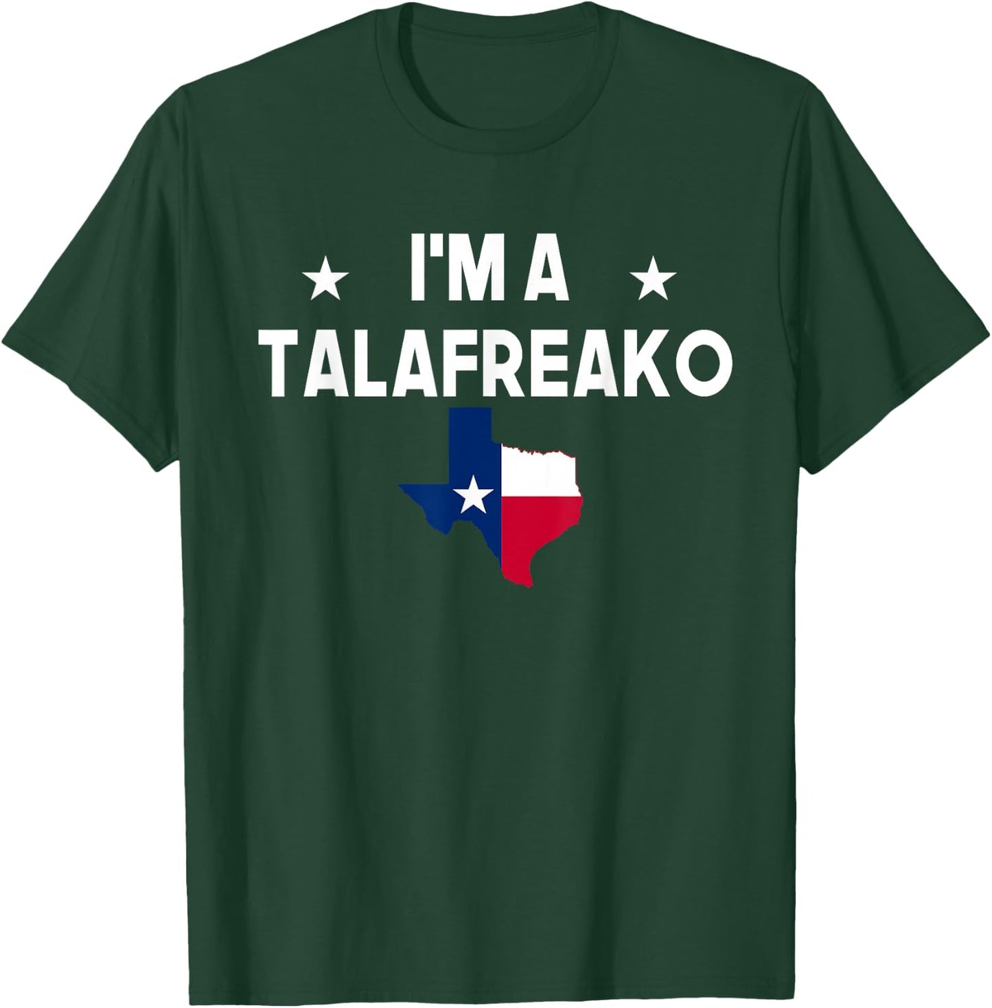 I'm A Talafreako James Talarico 2026 for US Senate Texas T-Shirt - T-Shirt | Forest