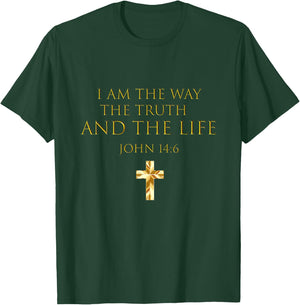 John 14:6 Bible Verse I Am The Way The Truth And The Life T-Shirt - T-Shirt | Forest