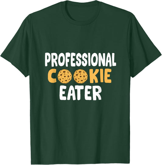 Professional Cookie Eater Funny Christmas Cookie Baker T-Shirt - T-Shirt | Forest