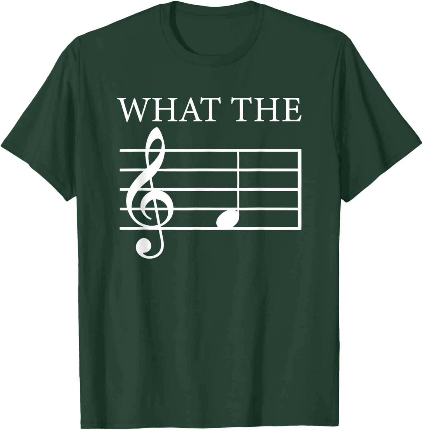 What the f Treble Clef T-Shirt - T-Shirt | Forest