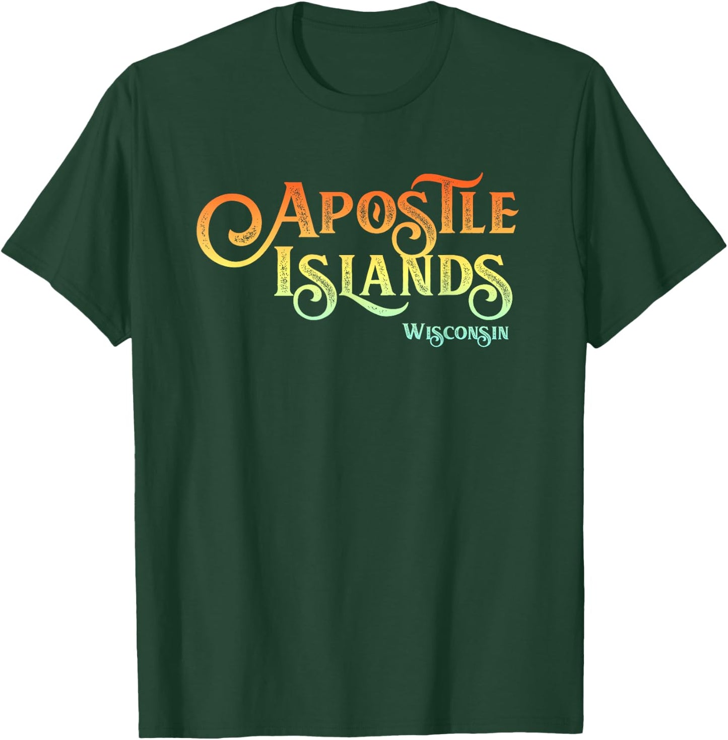 Apostle Islands, Wisconsin tourist, souvenir, gift T-Shirt - T-Shirt | Forest