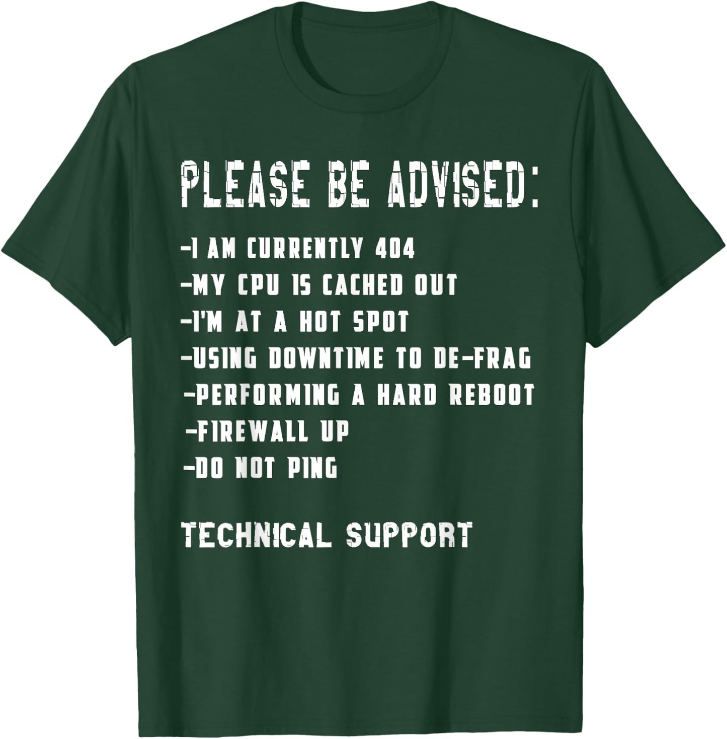Tech Support Funny IT Information Technology T Shirt T-Shirt - T-Shirt | Forest