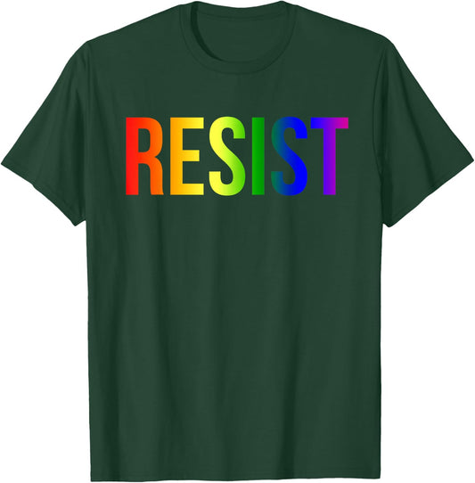 Resist Rainbow Flag Nationa Pride March Shirt T-Shirt - T-Shirt | Forest