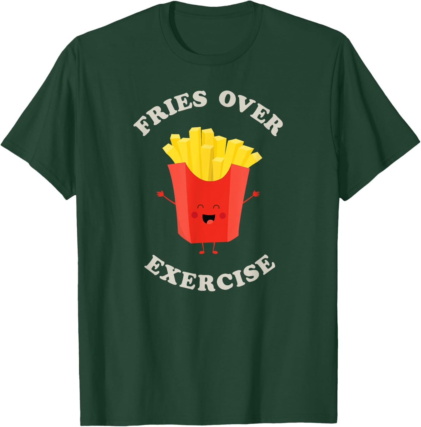 Fries over Exercise with Fun Red Fry Guy T-Shirt - T-Shirt | Forest