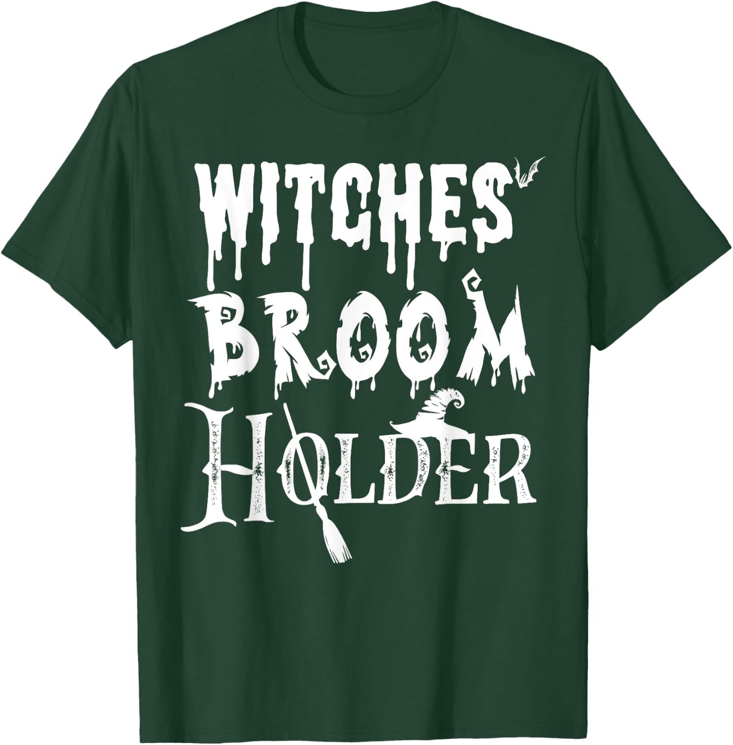 Halloween Security Shirt I Witches' Broom Holder T-Shirt - T-Shirt | Forest