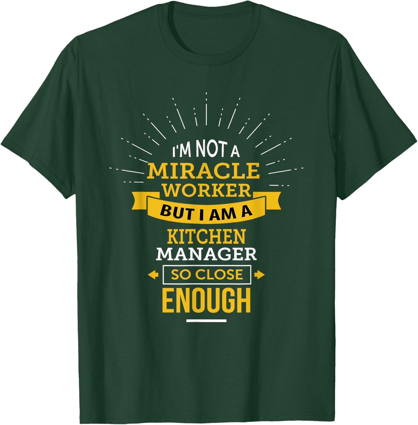 Funny Kitchen Manager T-Shirt - T-Shirt | Forest