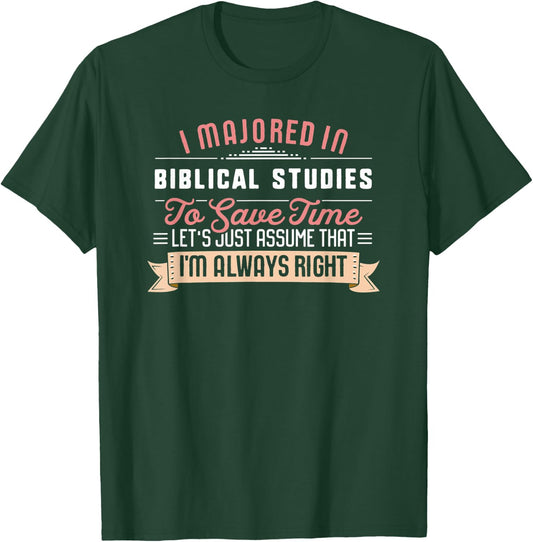 Funny Biblical Studies Major Student Shirt Graduation Gift T-Shirt - T-Shirt | Forest