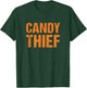 Halloween Costume Shirt Candy Thief T-Shirt - T-Shirt | Forest